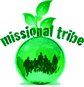 Missional Tribe